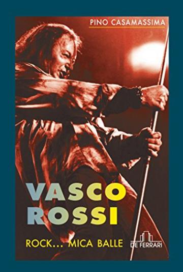 Vasco Rossi - Rock... mica balle
